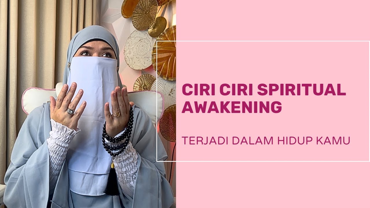 CIRI CIRI SPIRITUAL AWAKENING TERJADI DALAM HIDUP KAMU