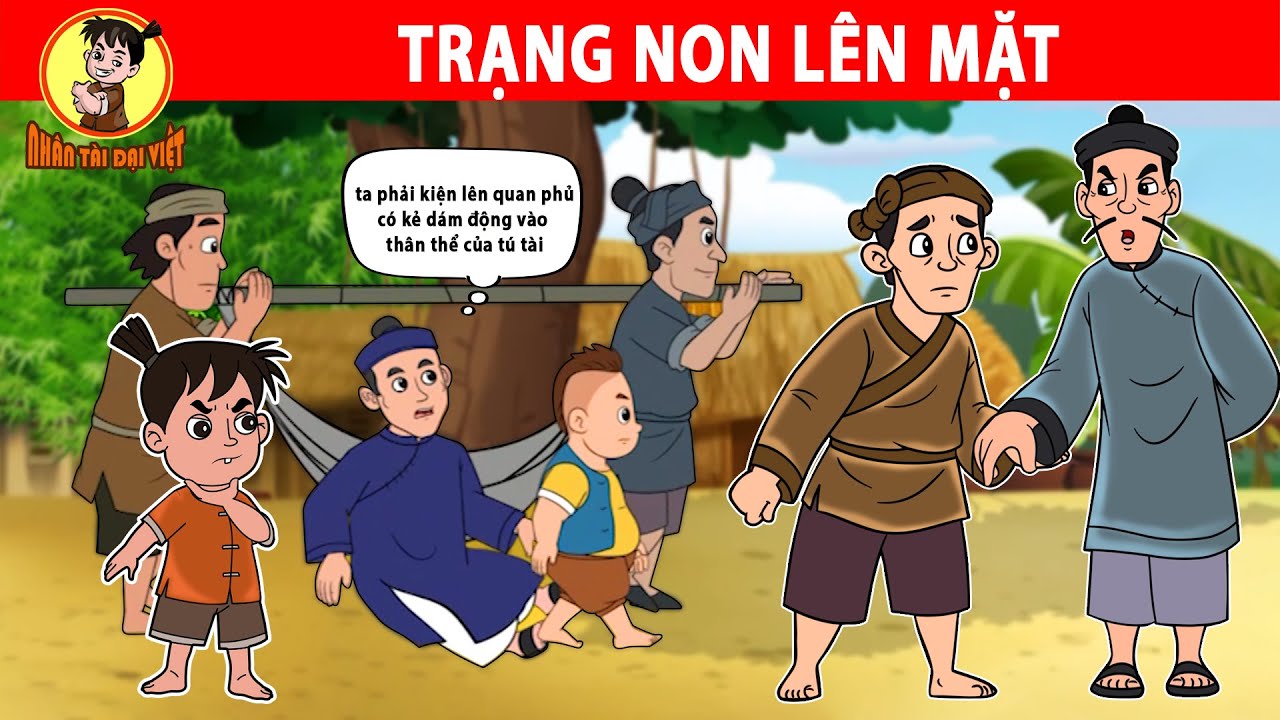 TRẠNG NON LÊN MẶT - Nhân Tài Đại Việt - Phim hoạt hình - Truyện Cổ Tích Việt Nam | Xưởng Phim