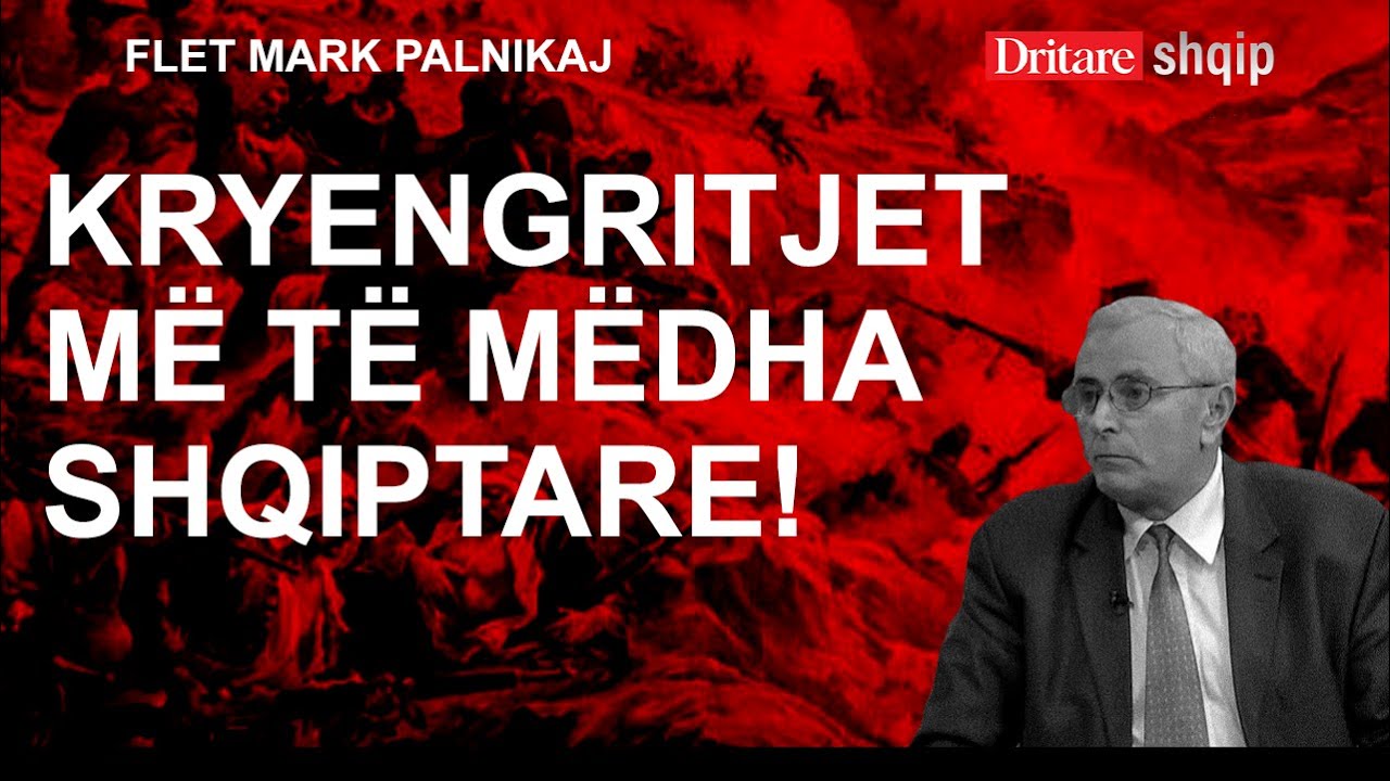 Kryengritjet më të mëdha shqiptare në 500 vjet! Flet historiani Mark Palnikaj!