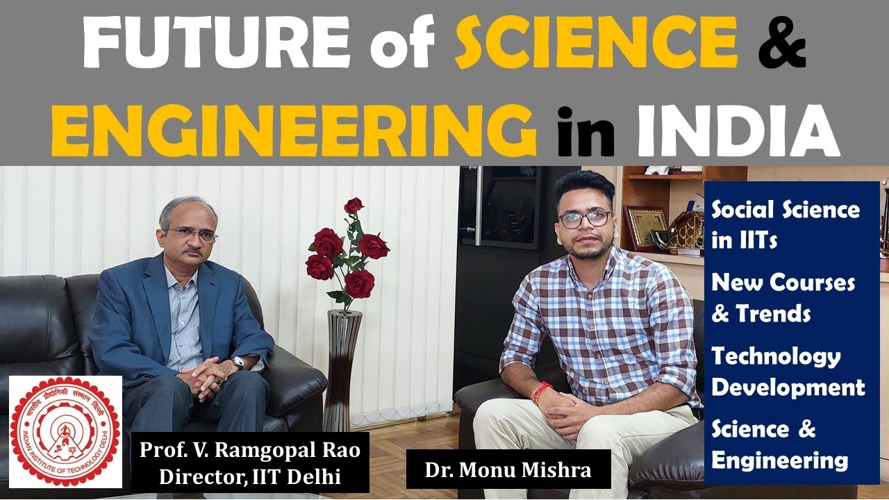 Future of Science and Engineering in India ft. Prof. Ramgopal Rao, Director IIT Delhi || Monu Mishra