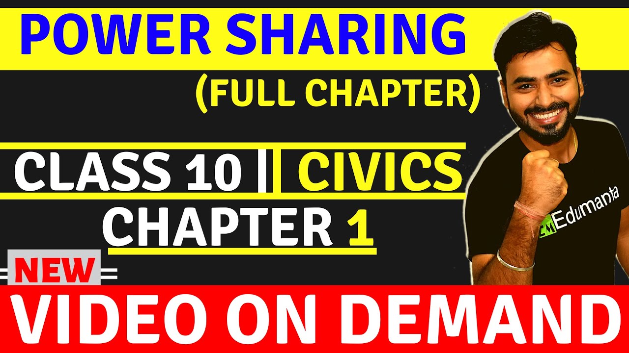 POWER SHARING- FULL CHAPTER  || CLASS 10 CIVICS
