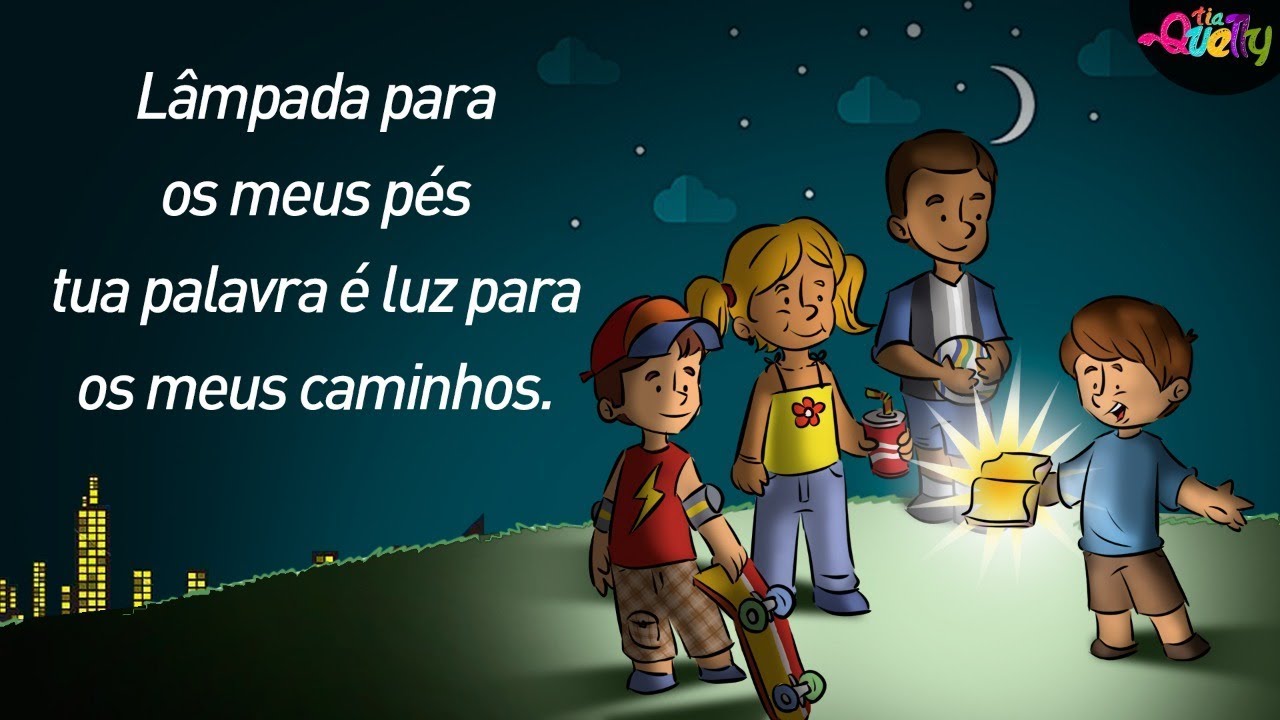 LÂMPADA PARA OS MEUS PÉS, TUA PALAVRA É... LUZ PARA OS MEUS CAMINHOS
