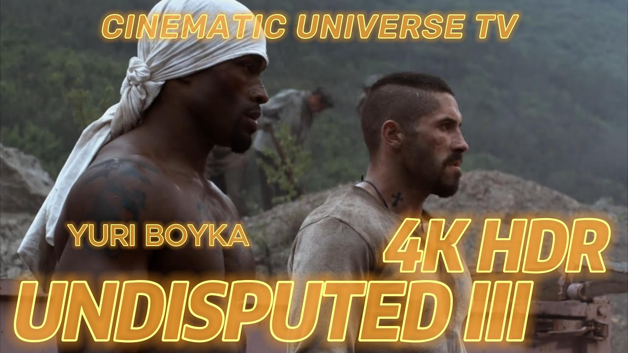 UNDISPUTED III : Boyka and Turbo becoming friends  -  4K  HDR  I  #9
