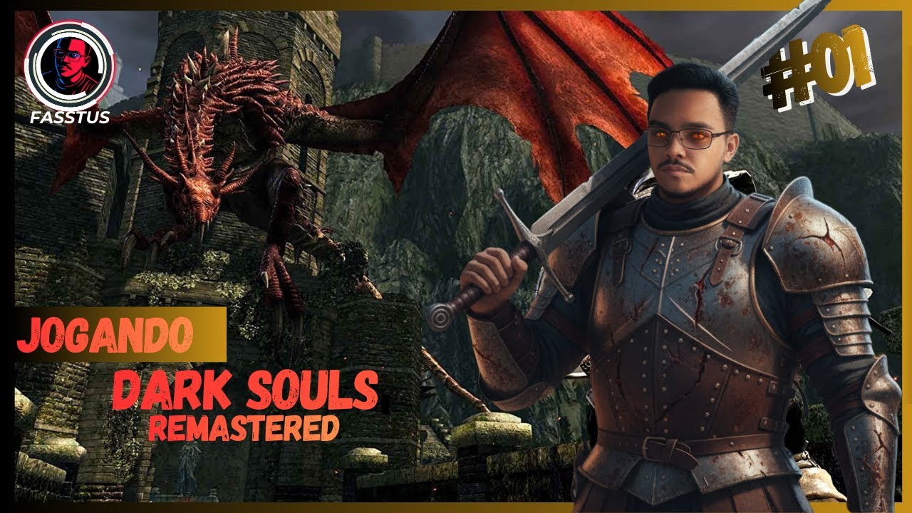 JOGANDO DARK SOULS REMASTERED #001