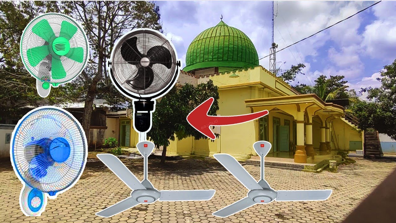 Grebek Kipas Angin Masjid 8 Kipas Angin Maspion Regency Kipas Angin Gantung Kipas Angin Dinding