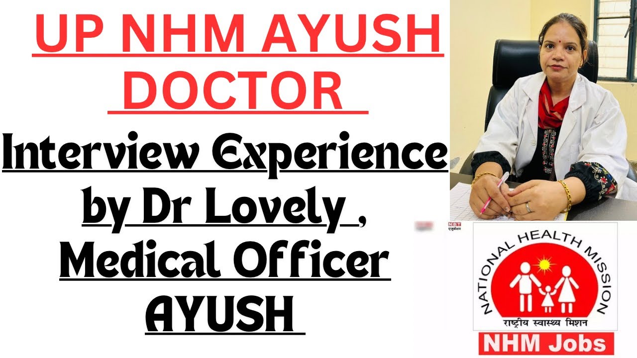 UP NHM VACANCY FOR MEDICAL OFFICER AYUSH || INTERVIEW EXPERIENCES || RBSK MO || #nhm #amo #ayush #mo