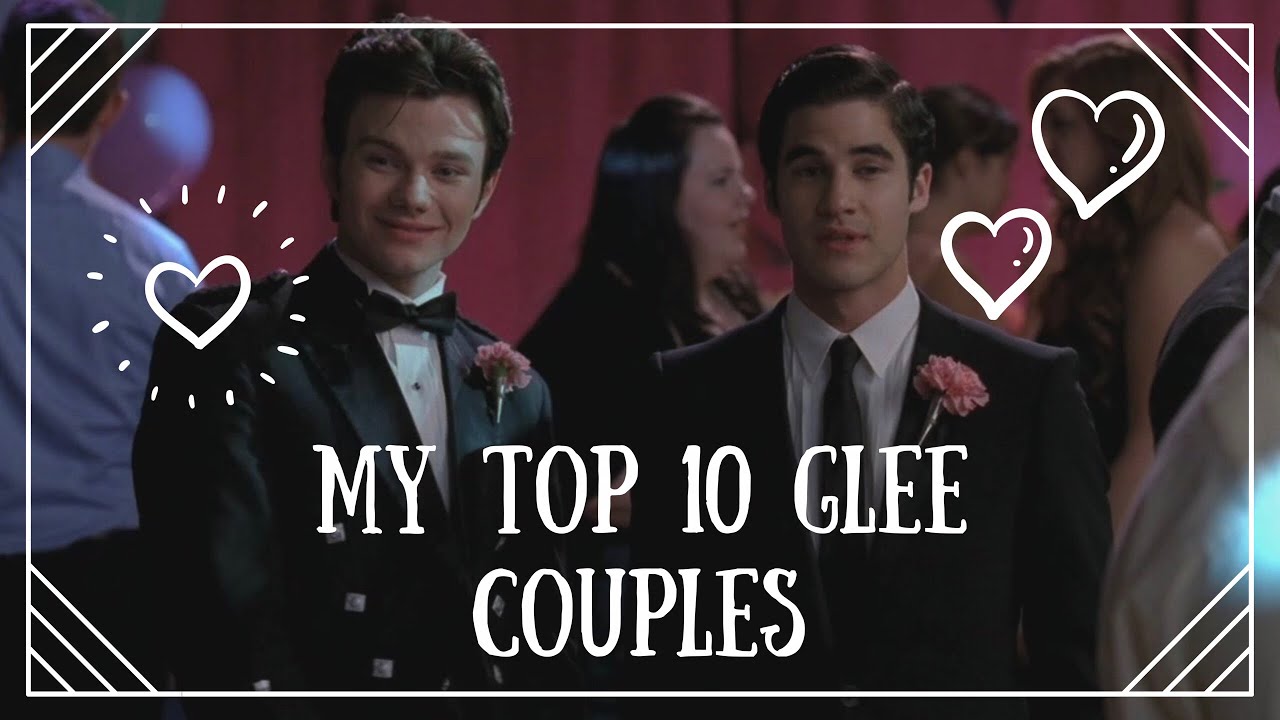 My Top 10 Glee - Couples