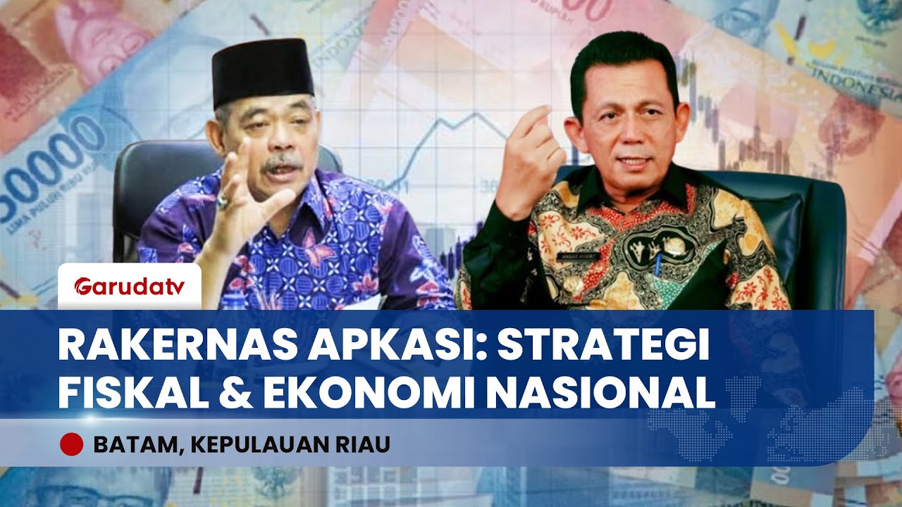 Sinergi Pusat-Daerah! Rakernas APKASI ke-17 di Batam Fokus Bahas Fiskal Nasional