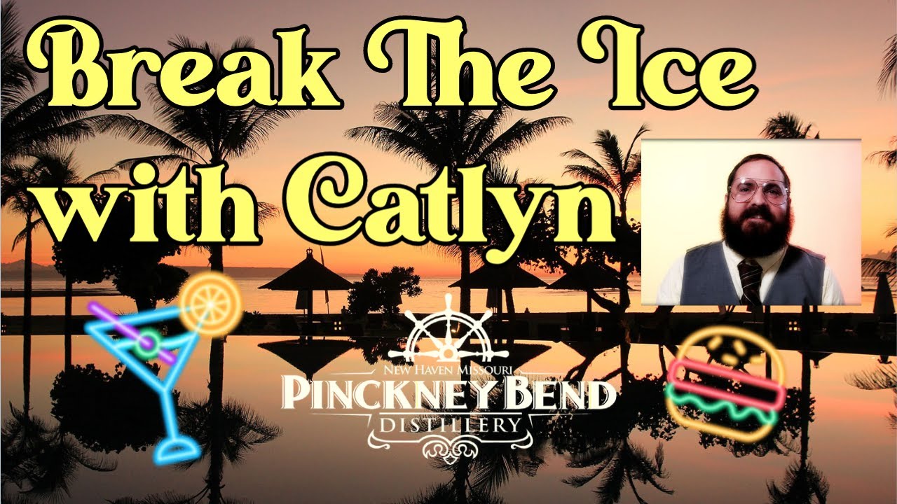 Break The Ice with Catlyn @ Pinckney Bend Distillery
