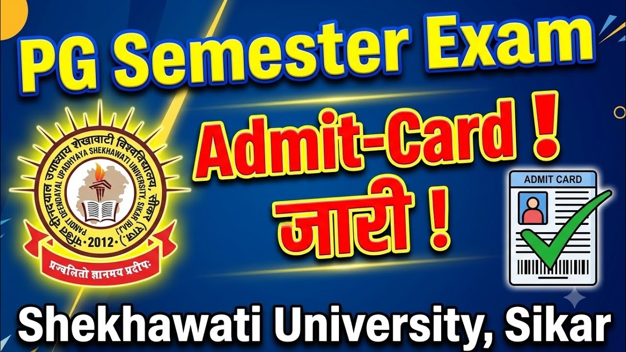 Shekhwati University MA MSC MCOM Semester- 2,4 Exam Admit Card जारी / Pdusu Updates 
