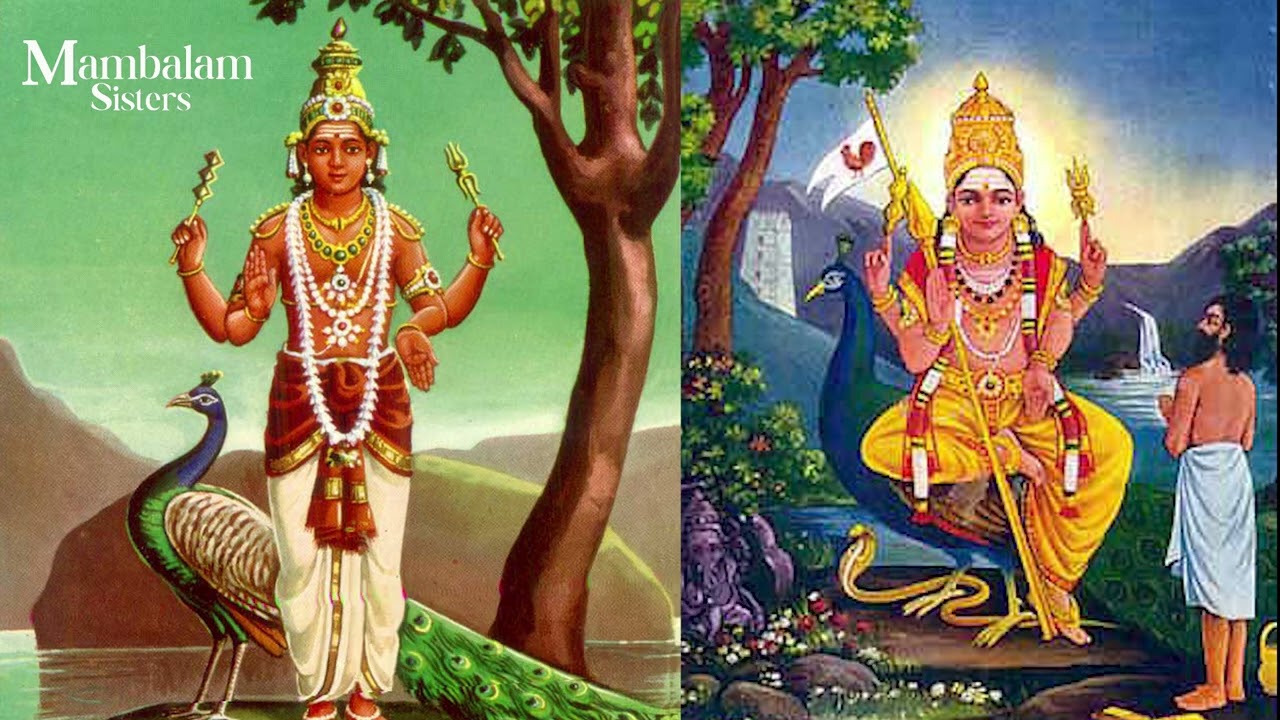 SUBRAMANYA BHUJANGAM- சுப்ரமண்ய புஜங்கம்- ADI SANKARA - MAMBALAM SISTERS