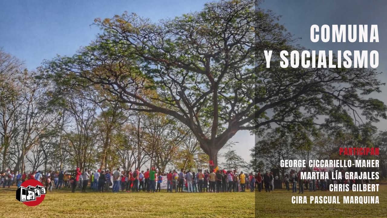 Comuna y socialismo (videoconferencia)
