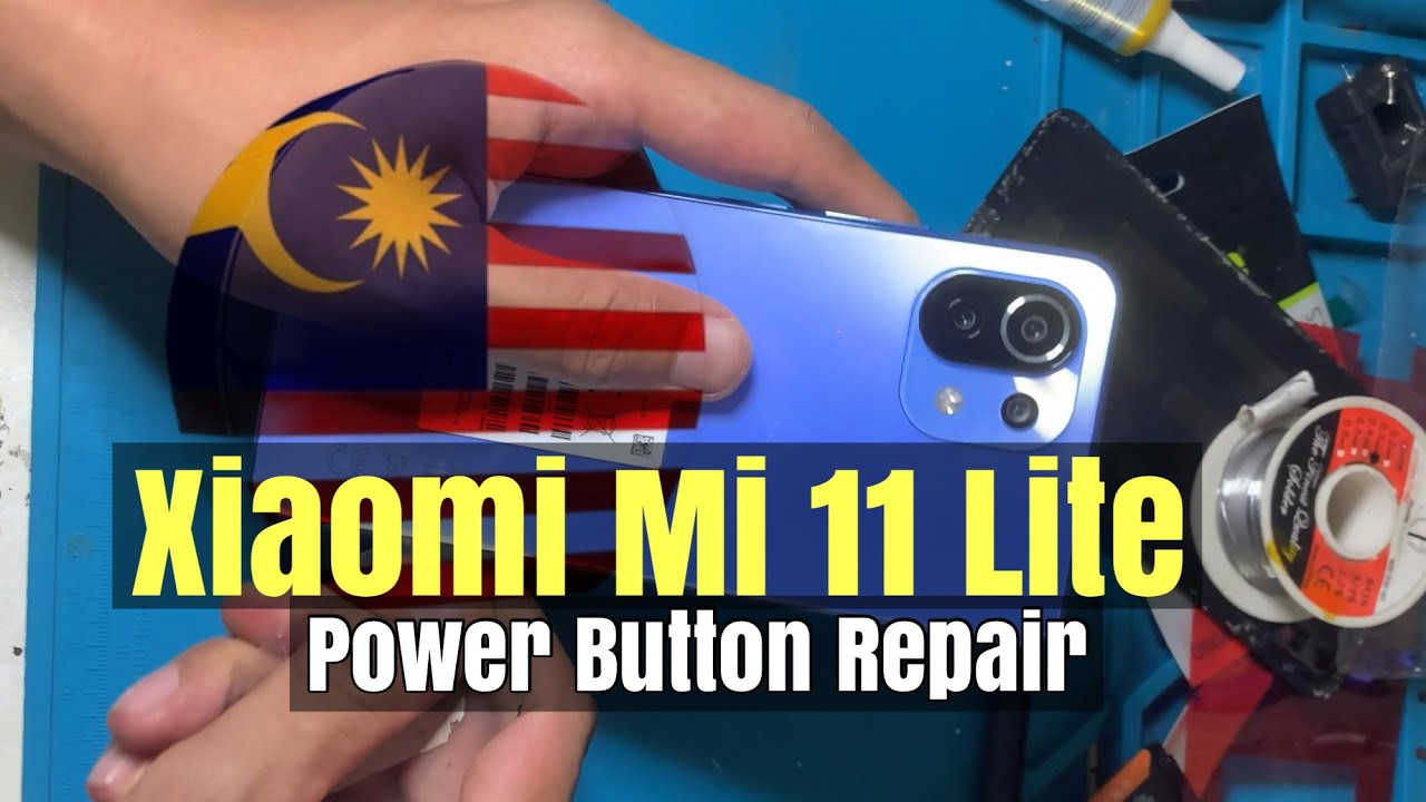 Xiaomi Mi 11 Lite Power Key Not Working [Mi 11 Power Key Replacement]