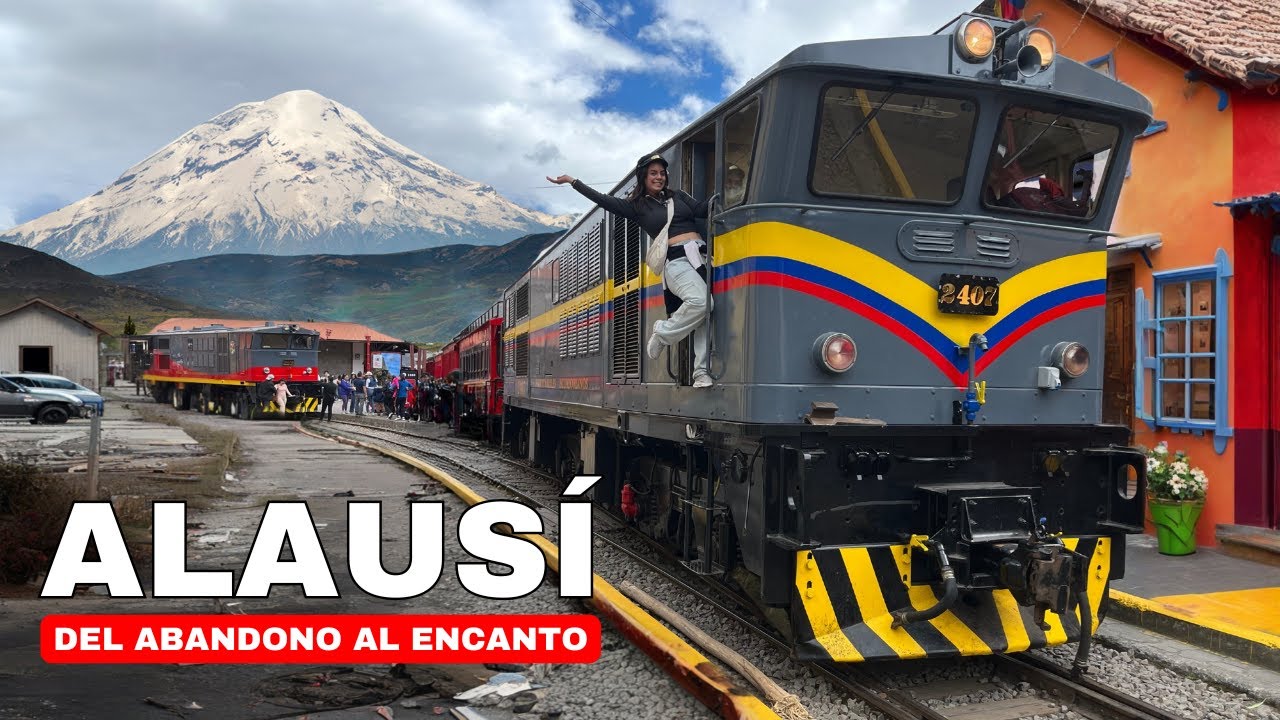 El Pueblo m&aacute;gico de Ecuador OLVIDADO 🇪🇨 l Alaus&iacute; RENACE con el TREN NARIZ DEL DIABLO  - Geleocos 