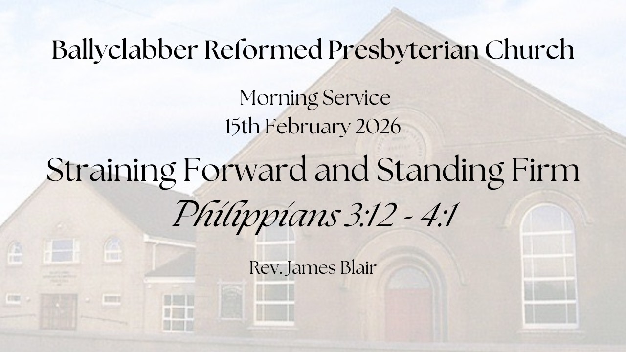 Straining Forward & Standing Firm - Philippians 3:12 - 4:1