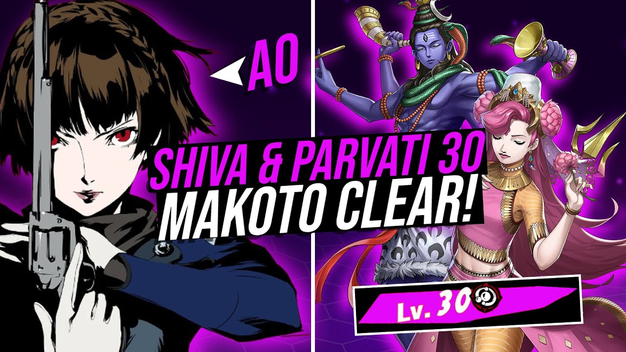 P5X Shiva & Parvati Lvl 30 Guide [ A0 Queen! ]