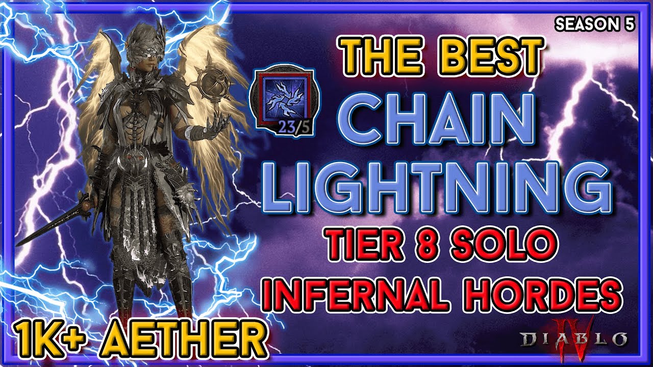 Chain Lightning Sorc Infernal Hordes Tier 8 Over 1k Aether Solo Clear - Season 5 Diablo 4