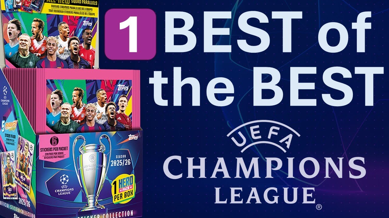 BEST of the BEST! (parte 1) Caixa Champions League 2025/26 Cromos Topps