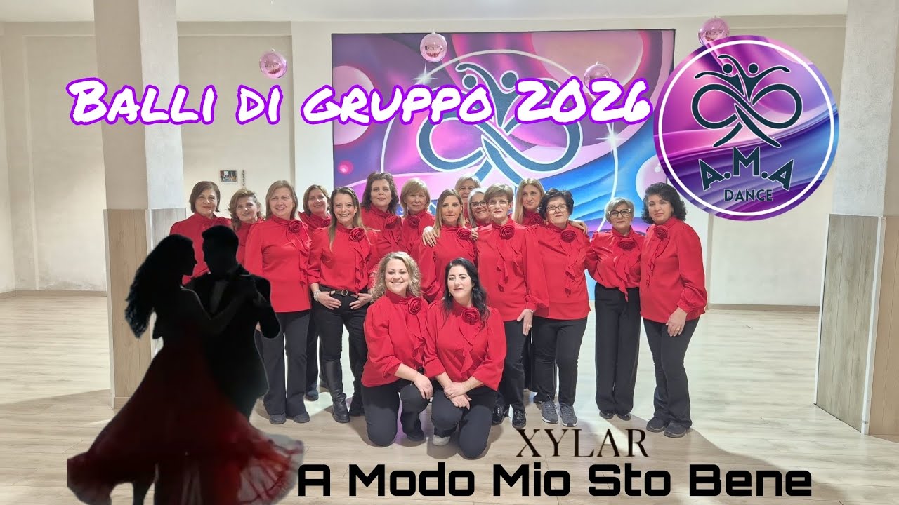A MODO MIO STO BENE  || Xylar || Coreo AMA Dance || Balli di Gruppo 2026