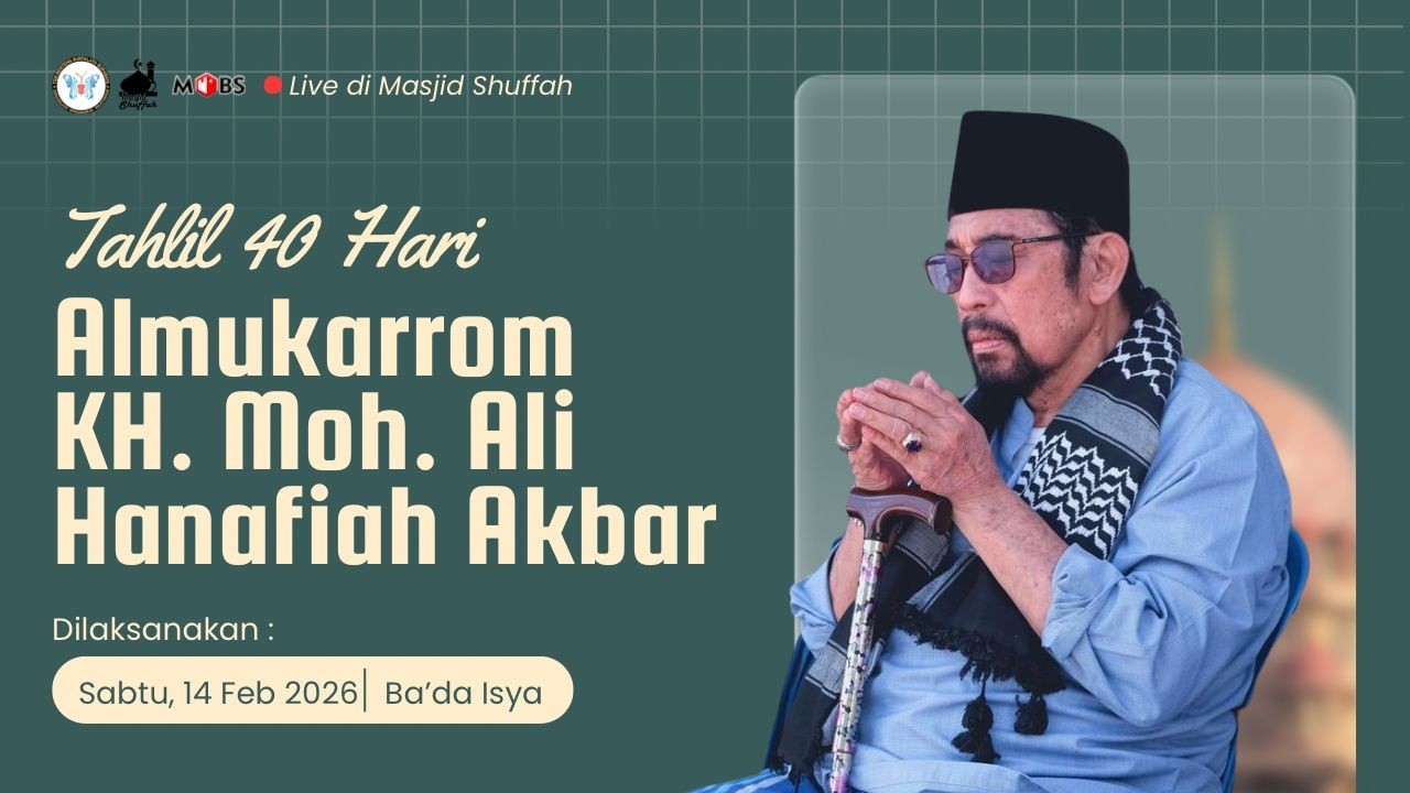 🔴LIVE TAHLIL 40 HARI Alm. KH. MOH. ALI HANAFIAH AKBAR RA