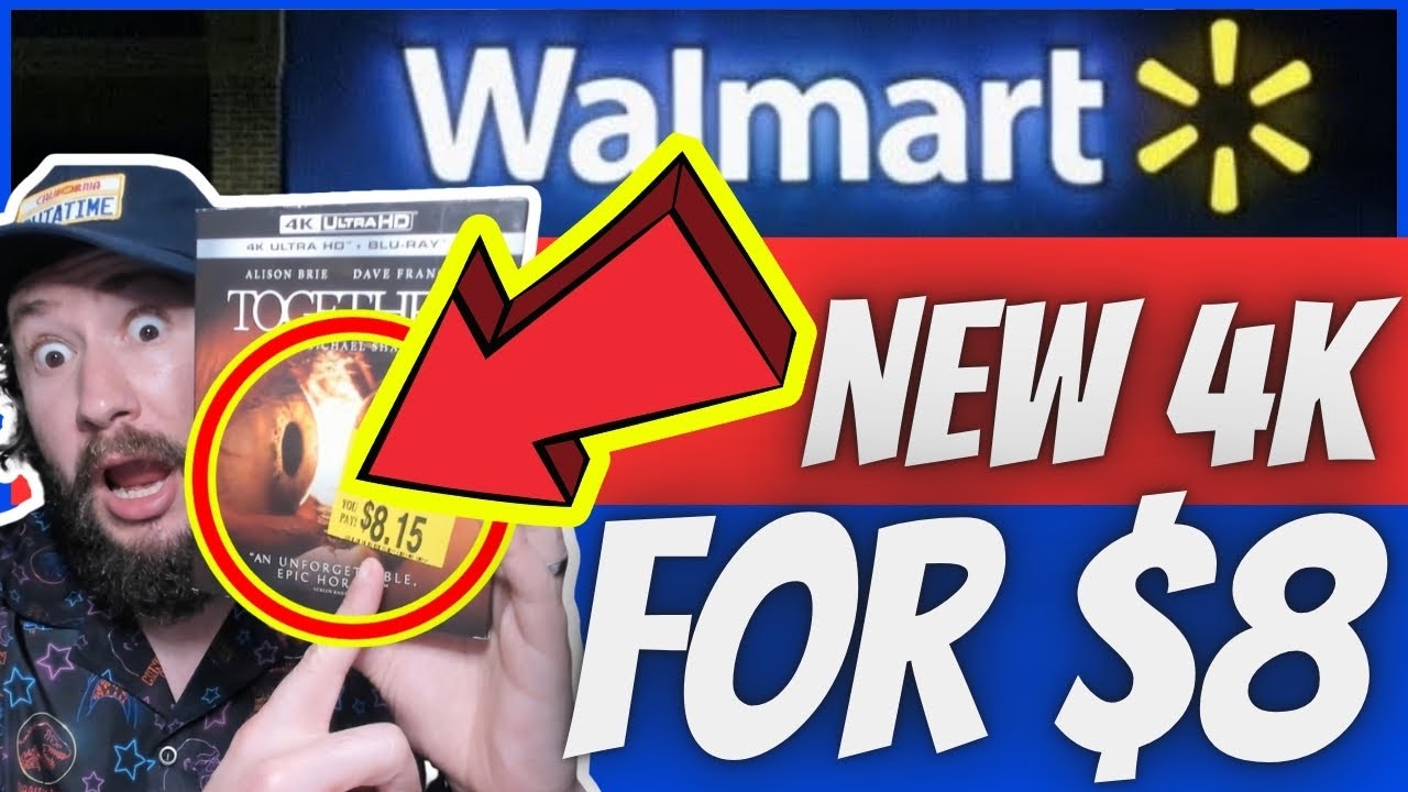 WOW! NEW $8 4K & BLU-RAYS AT WALMART!!