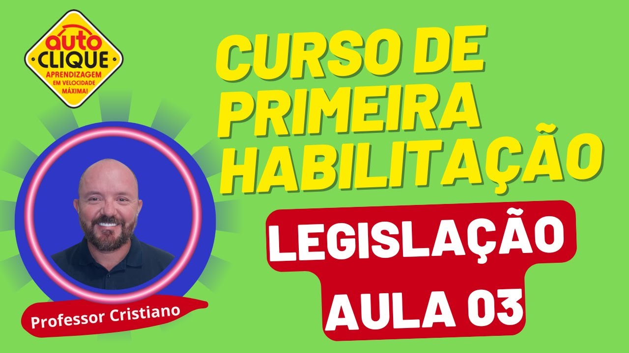 AULA 3 LEGISLAÇÃO DE TRÂNSITO - CATEGORIAS DE HABILITAÇÃO - PASSE NA PROVA DO DETRAN #provadetran