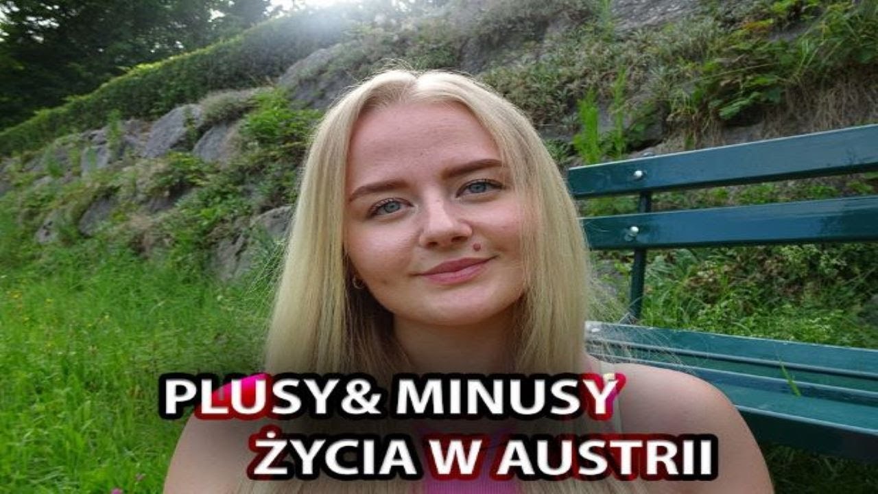 ŻYCIE W AUSTRII  I  plusy&minusy