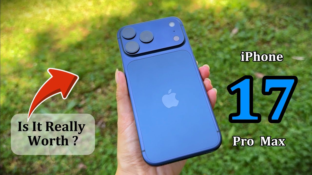 iPhone 17 Pro Max — Is It Really Worth? Honest Review & Camera Test (vs iPhone 15 Pro Max)