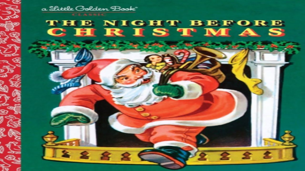 The Night Before Christmas Read Aloud