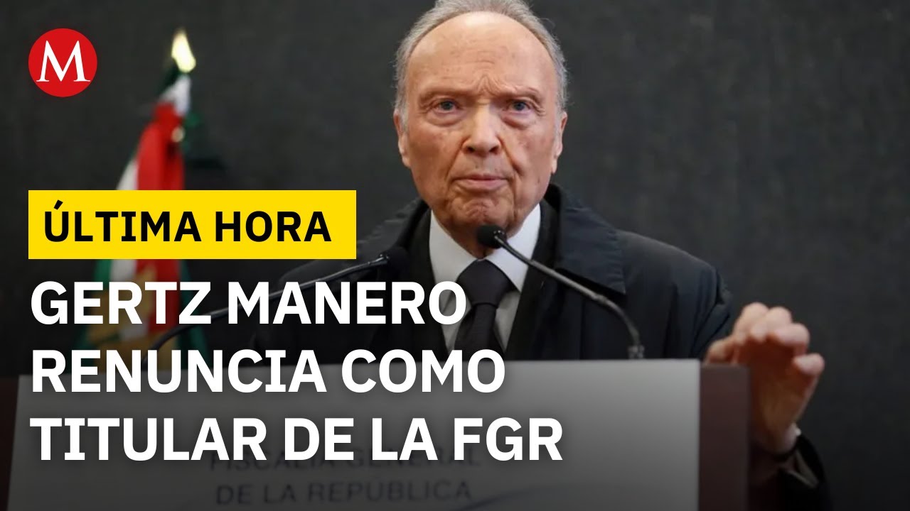 ÚLTIMA HORA: Alejandro Gertz Manero renuncia a la FGR; ¿quién podría tomar su puesto?
