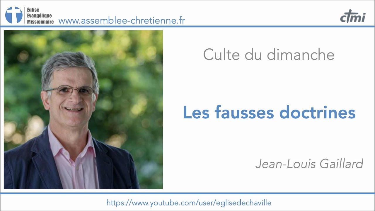 Les fausses doctrines - Jean-Louis Gaillard