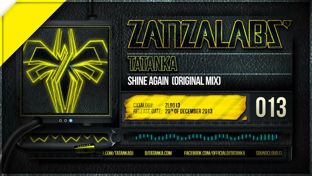 Tatanka - Shine Again (Original Mix)