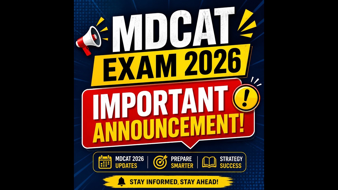MDCAT 2026 Important Announcement | PMDC Latest Update | Every Medical Student Must Know!