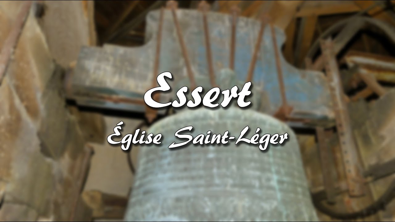 Cloches : Essert (90 850) | Église Saint-Léger