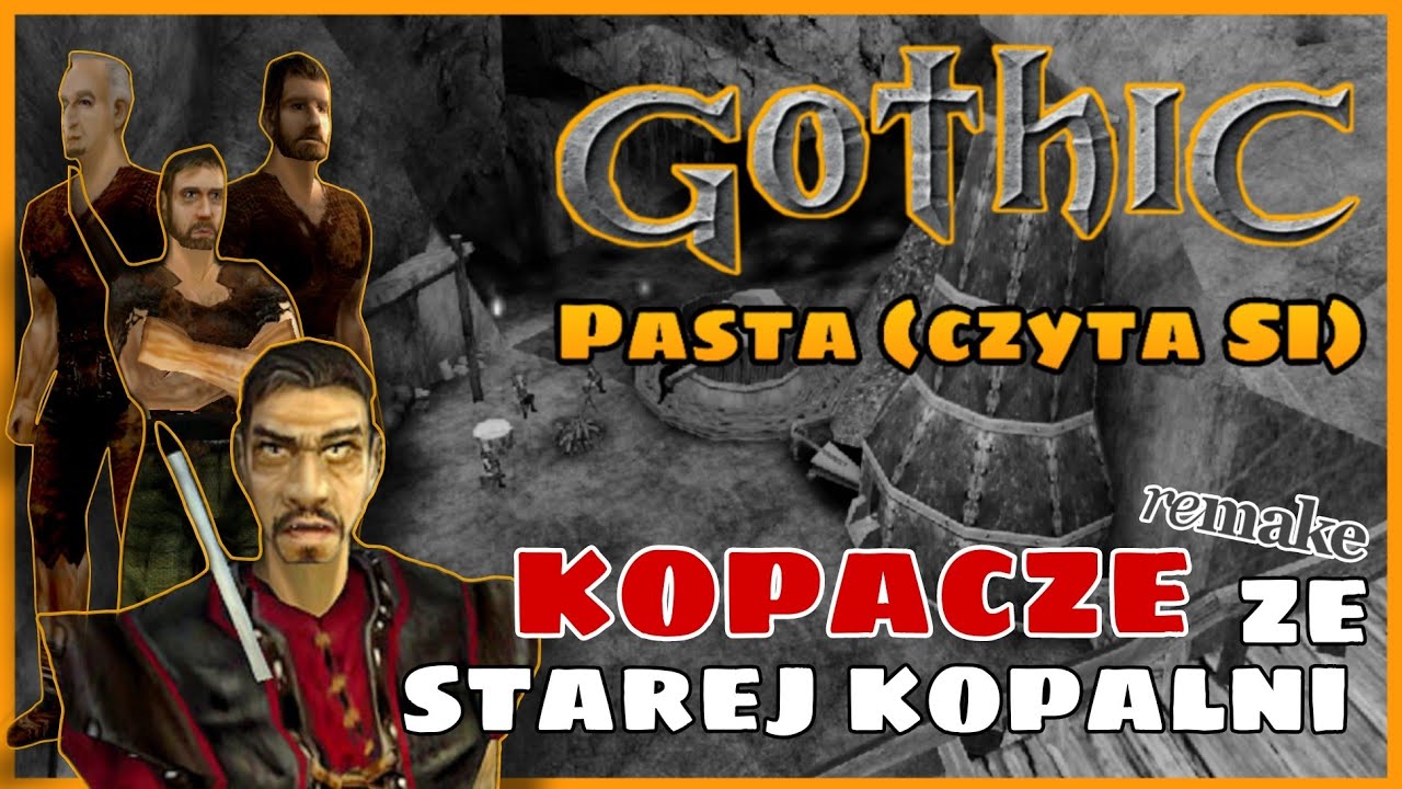 Gothic pasta - Kopacze ze Starej Kopalni (czyta SI)