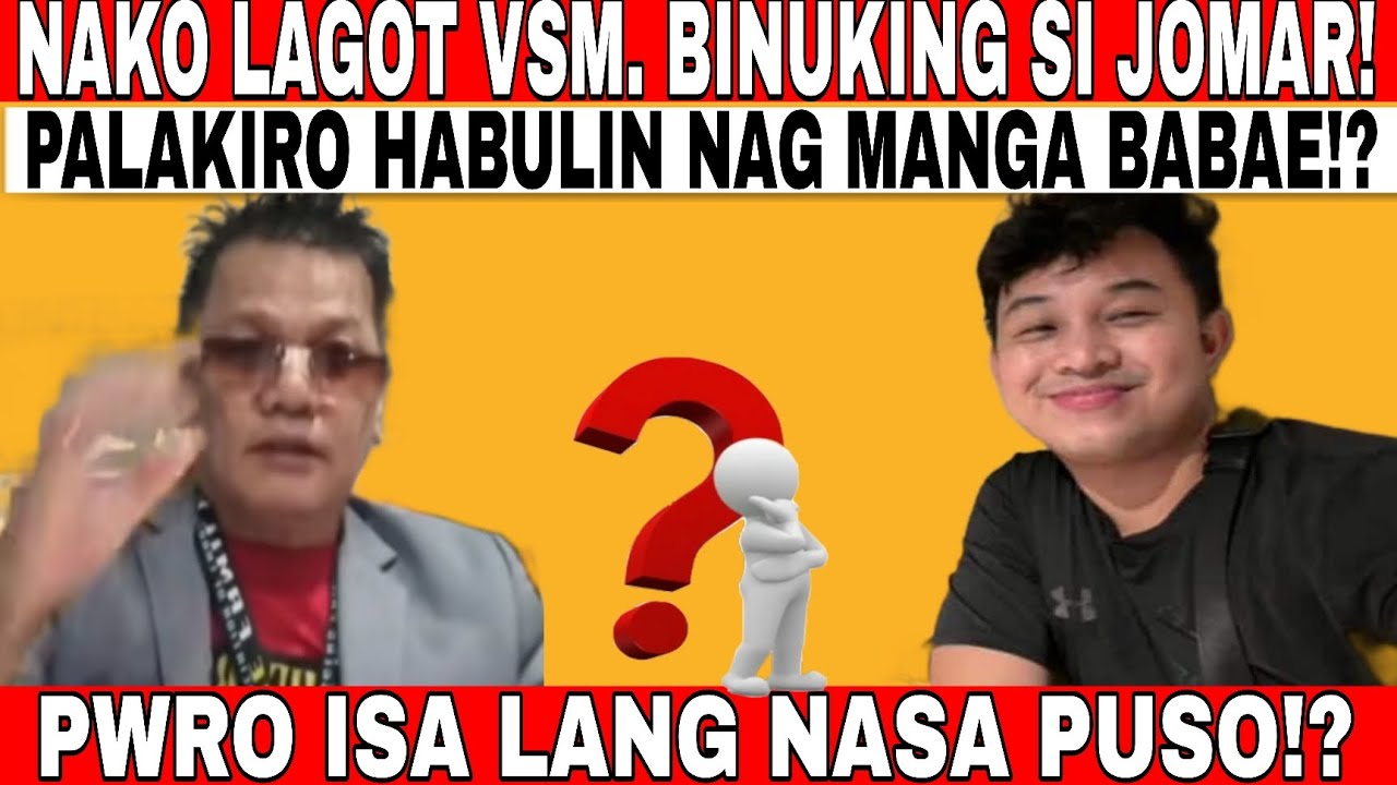 Kuya val Ng salita sa ugali ni jomar!? Babaero daw!?