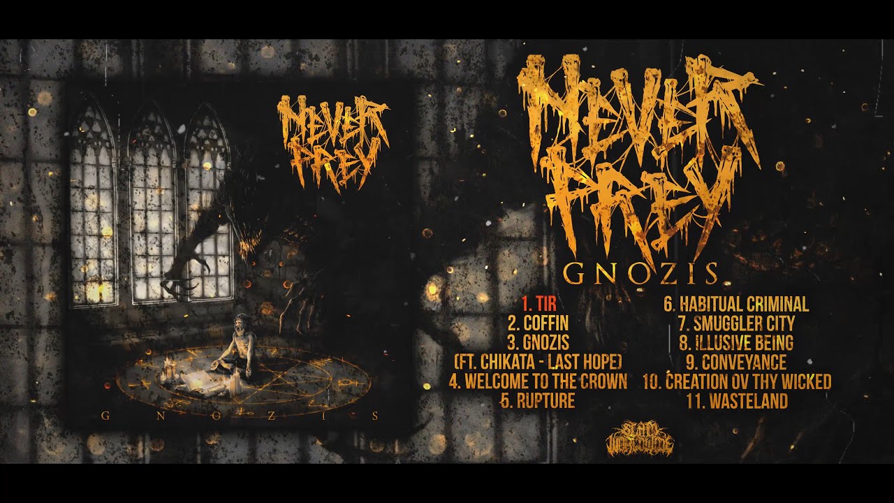 NEVER PREY - GNOZIS [OFFICIAL ALBUM STREAM] (2020) SW EXCLUSIVE