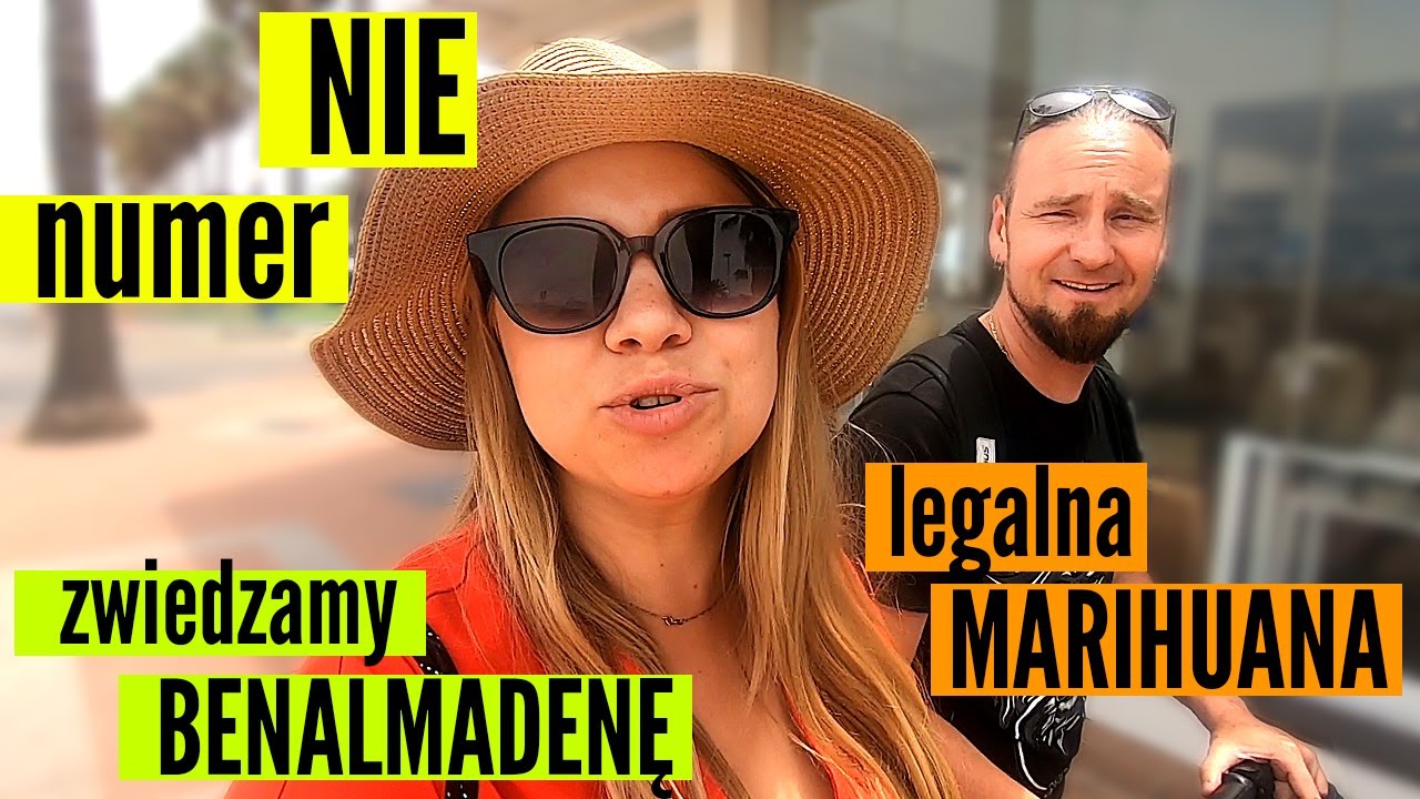 Wyrobienie numeru NIE, zwiedzanie BENALMADENY, legalna MARIHUANA w Hiszpanii VLOG #8