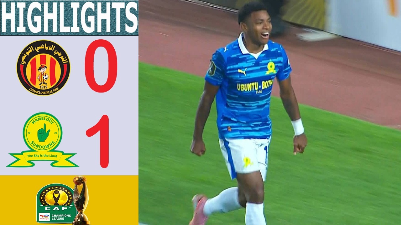 R&eacute;sum&eacute; du match Esp&eacute;rance Tunis - Mamelodi Sundowns 🔥 Demi-finales aller de la Ligue des champion...