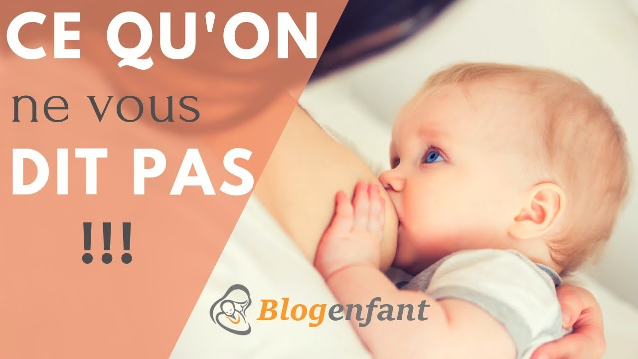 CE QU'ON NE VOUS  DIT PAS Sur L' Allaitement Maternel