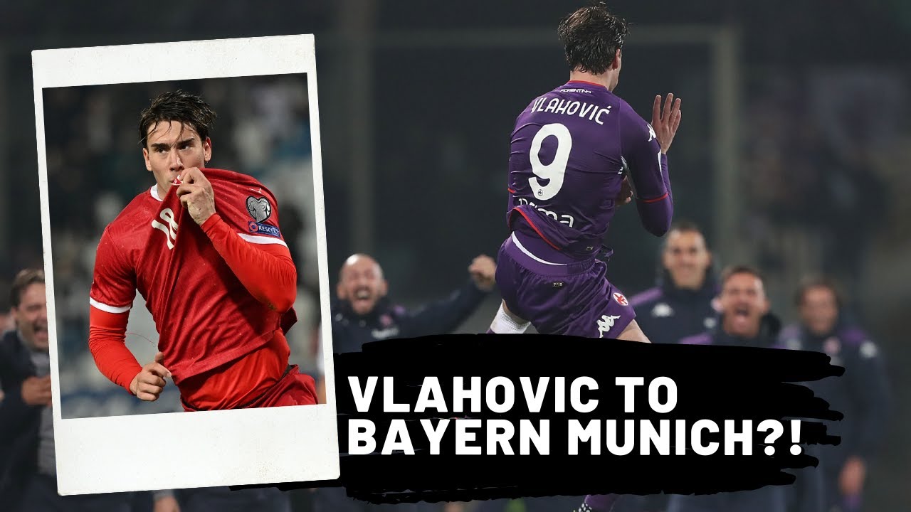 VLAHOVIC to FC BAYERN?! | Bayern Munich Transfer News