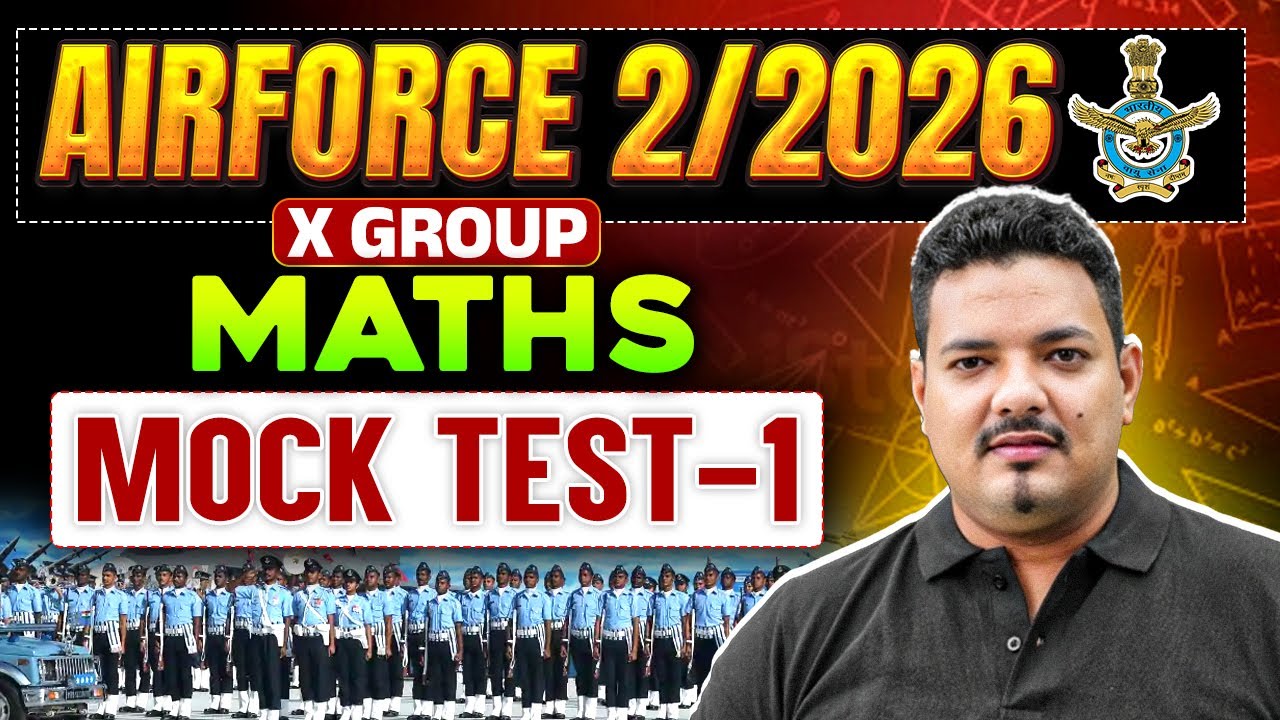 Agniveer Airforce X Group 2/2026 | Maths | Mock Test | Day- 1