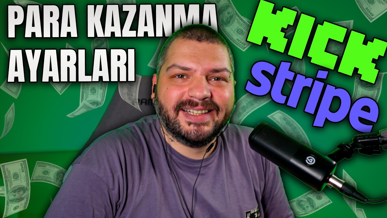 Kick Canlı Yayınlarıyla Para Kazanmak İçin Stripe Hesabı Nasıl Bağlanır ?