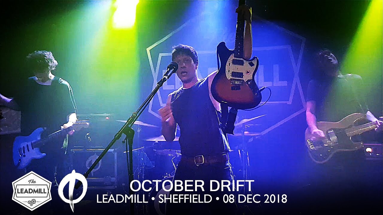 OCTOBER DRIFT &bull; 03 &bull; Cinnamon Girl &bull; Leadmill &bull; 08 Dec 2018