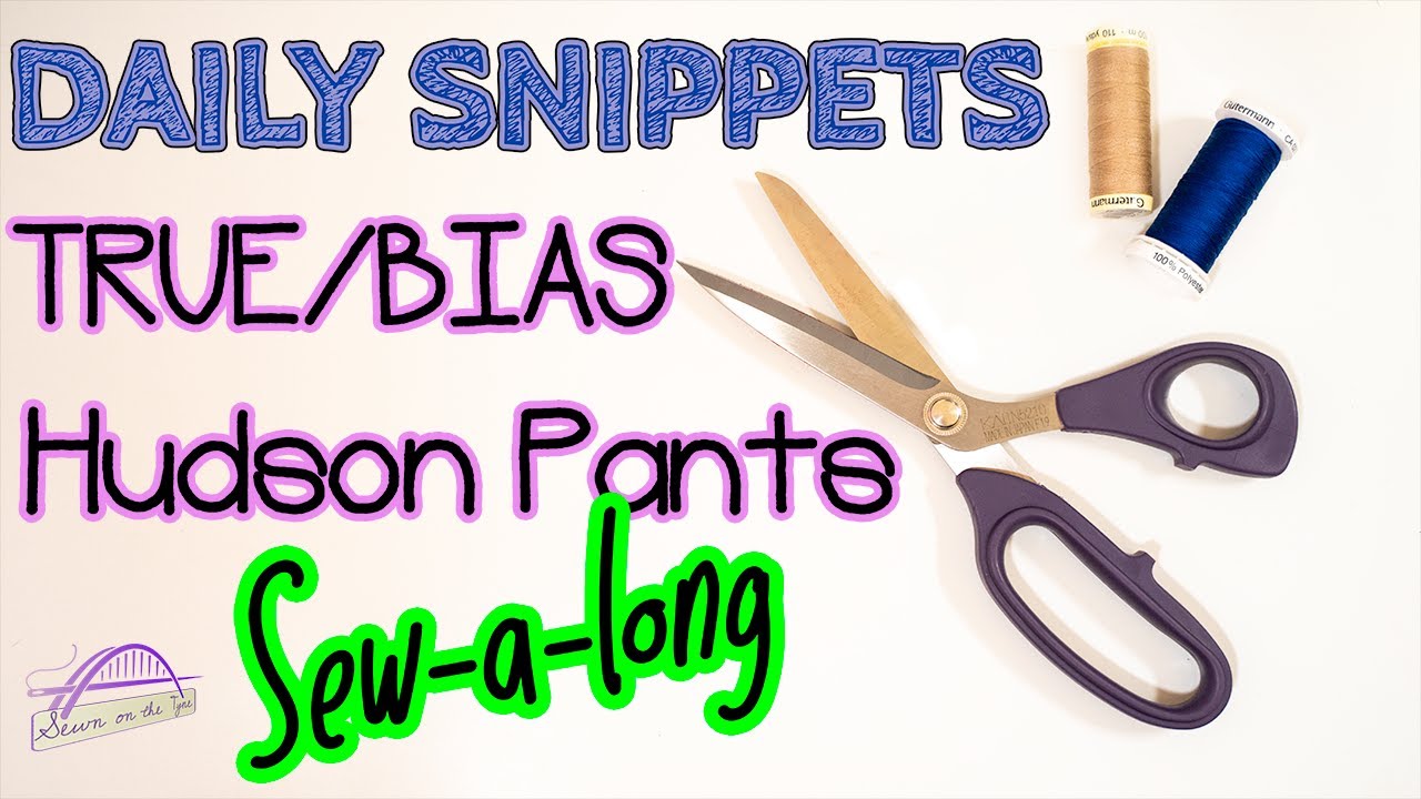 Daily Snippets E18 — Изготовление двух пар брюк Hudson | Подробный мастер-класс по шитью