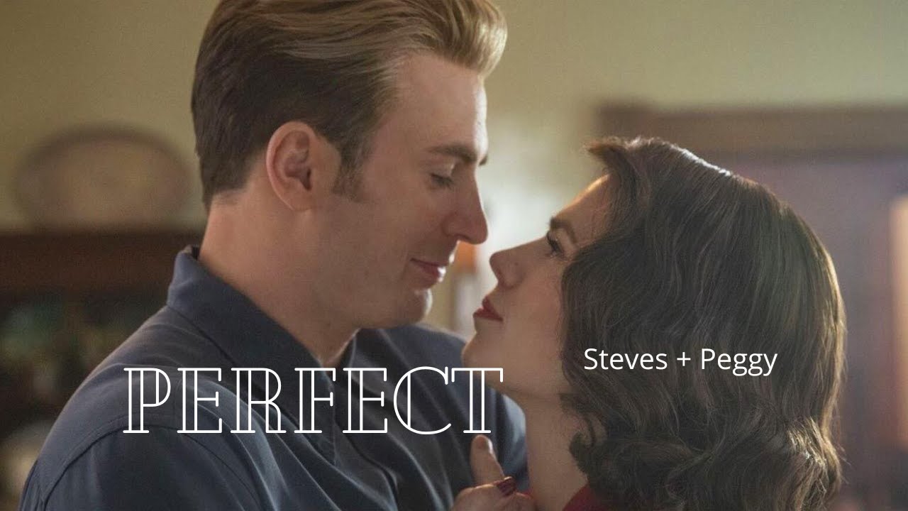 Peggy Carter + Steve Rogers || Perfect