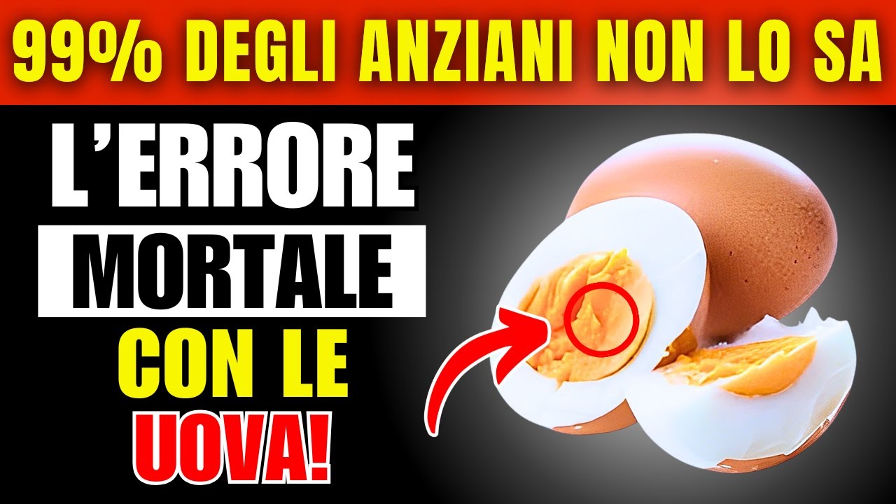 ANZIANI, ATTENZIONE! Mangiare le UOVA ma NON fare MAI questi 7 ERRORI dopo i 60 anni