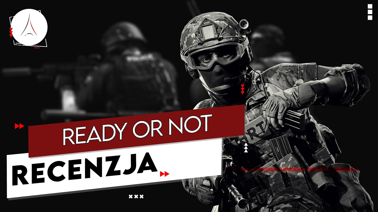 Ready or Not - Recenzja