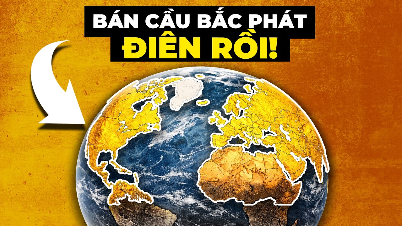 35 Sự Thật Gây Sốc Về Bán Cầu Bắc (Mà Bạn Chưa Từng Biết)