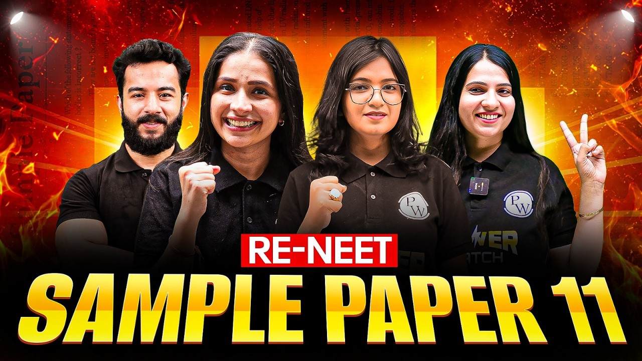 RE-NEET 2026 | Sample Paper 11 Physics Chemistry Zoology Botany |Physics wallah | Mission 30 Neet PW